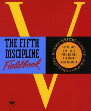 Buch The Fifth Discipline Fieldbook Peter M. Senge