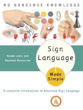 Carte Sign Language Made Simple Karen B. Lewis