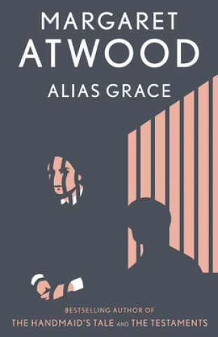 Könyv Alias Grace Margaret Eleanor Atwood