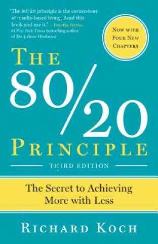 Knjiga The 80/20 Principle Richard Koch