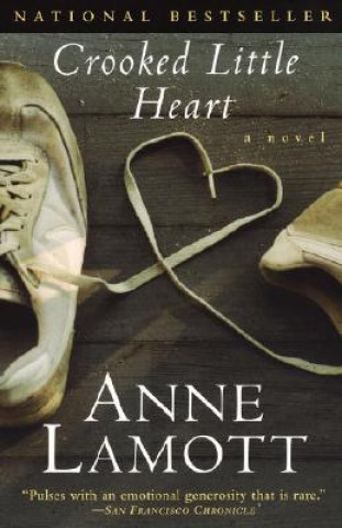 Könyv Crooked Little Heart Anne Lamott
