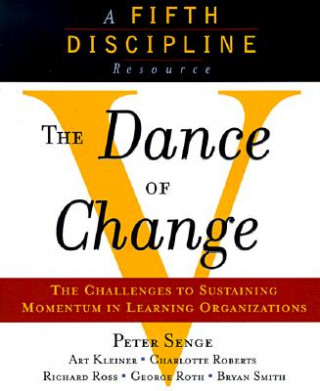 Könyv Dance of Change Peter M. Senge