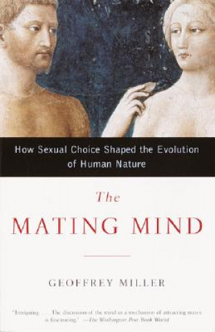 Könyv The Mating Mind Geoffrey Miller