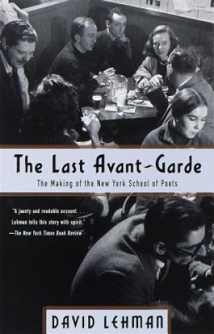 Könyv The Last Avant-Garde David Lehman