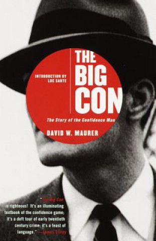 Kniha Big Con David W. Maurer