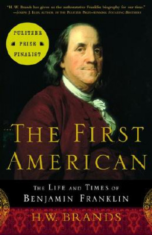 Könyv The First American H. W. Brands