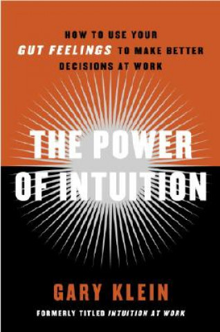 Carte The Power of Intuition Gary Klein