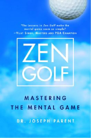 Knjiga Zen Golf Joseph Parent