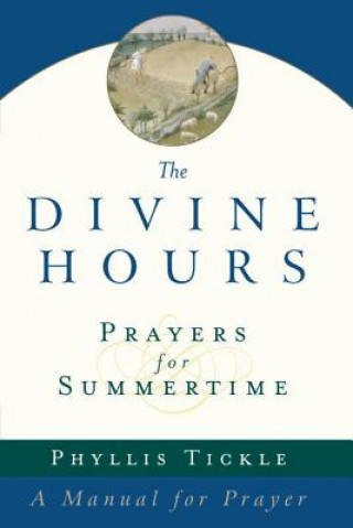 Buch The Divine Hours Phyllis Tickle