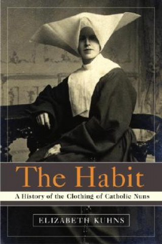 Könyv The Habit Elizabeth Kuhns