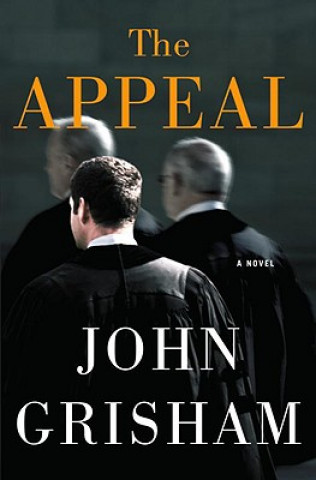 Kniha The Appeal John Grisham