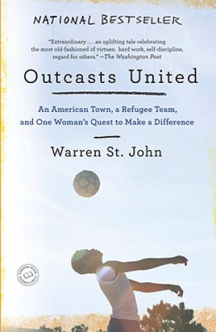 Książka Outcasts United Warren St. John