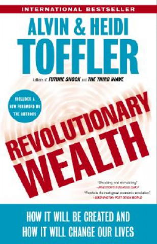 Könyv Revolutionary Wealth Alvin Toffler