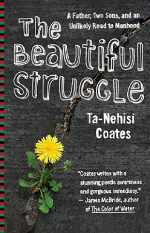 Carte The Beautiful Struggle Ta-nehisi Coates