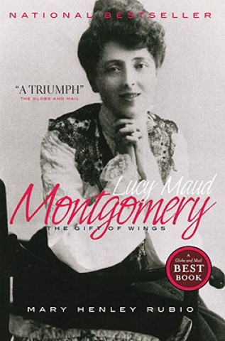 Knjiga Lucy Maud Montgomery Mary Henley Rubio