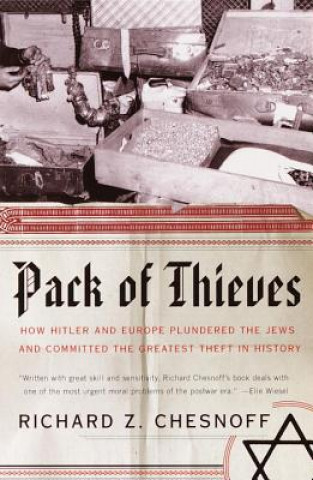 Kniha Pack of Thieves Richard Z. Chesnoff