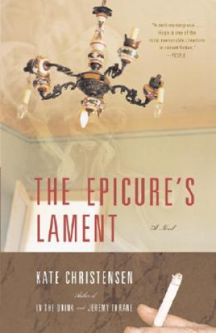 Carte The Epicure's Lament Kate Christensen