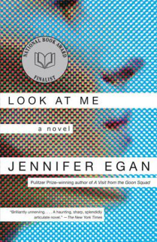 Книга Look at Me Jennifer Egan