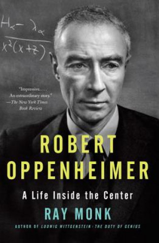 Kniha Robert Oppenheimer Ray Monk