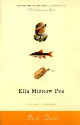 Kniha Ella Minnow Pea Mark Dunn