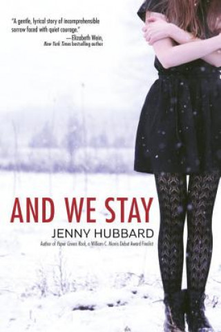 Livre And We Stay Jenny Hubbard