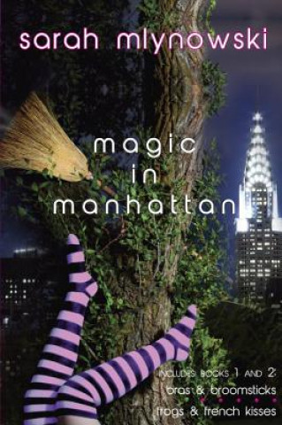 Книга Magic in Manhattan Sarah Mlynowski