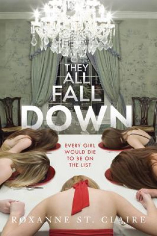 Книга They All Fall Down Roxanne St. Claire