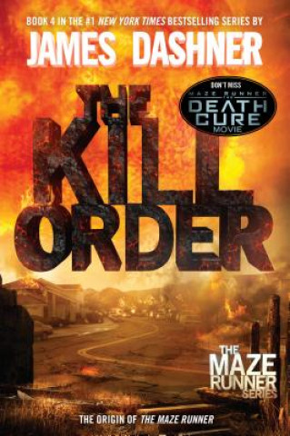 Kniha The Kill Order James Dashner