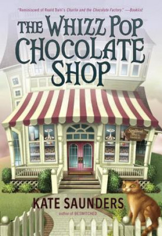 Carte The Whizz Pop Chocolate Shop Kate Saunders