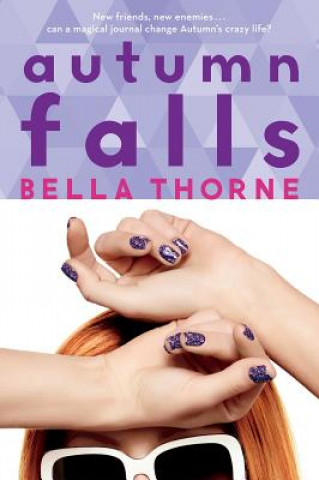 Kniha Autumn Falls Bella Thorne
