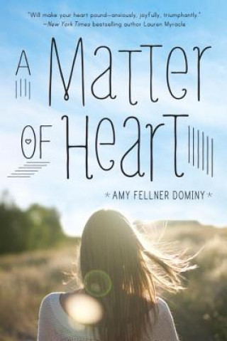 Carte A Matter of Heart Amy Fellner Dominy