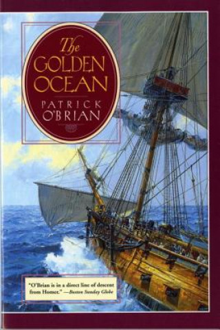 Könyv The Golden Ocean Patrick O'Brian
