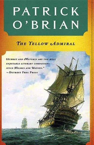 Carte The Yellow Admiral Patrick O'Brian
