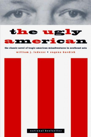 Kniha Ugly American William J. Lederer