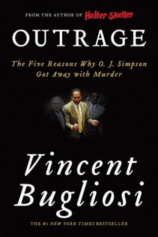 Kniha Outrage Vincent Bugliosi