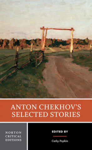 Carte Anton Chekhov's Selected Stories Cathy Popkin