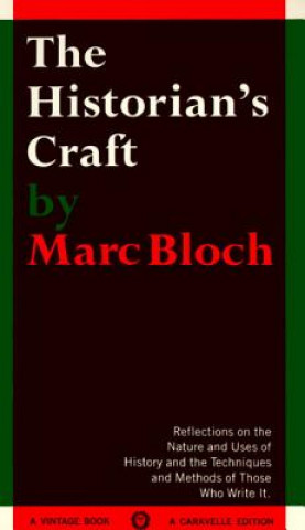 Livre Historian's Craft Marc Bloch