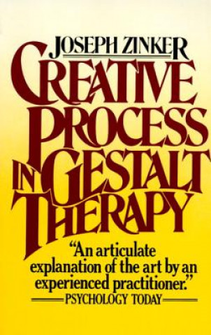 Книга Creative Process in Gestalt Therapy Joseph C. Zinker