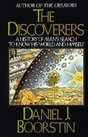 Kniha The Discoverers Daniel J. Boorstin