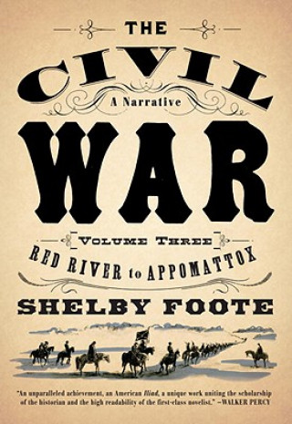 Carte The Civil War Shelby Foote