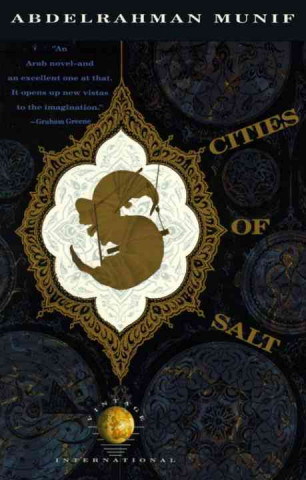 Kniha Cities of Salt Abdelrahman Munif