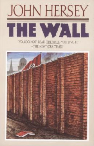 Könyv The Wall John Hersey