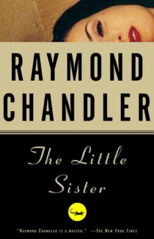 Kniha The Little Sister Raymond Chandler