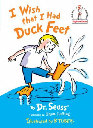 Book I Wish That I Had Duck Feet Dr. Seuss