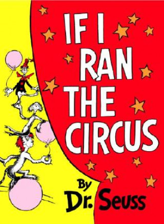 Carte If I Ran the Circus Dr. Seuss