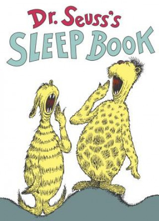 Carte Dr Seuss's Sleep Book Dr. Seuss