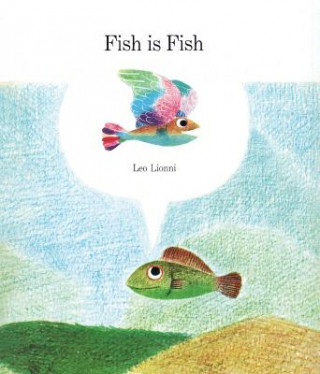 Livre Fish Is Fish Leo Lionni