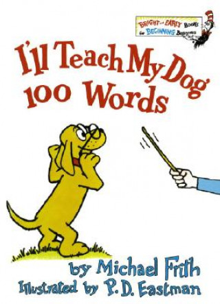 Книга I'll Teach My Dog 100 Words Michael Frith