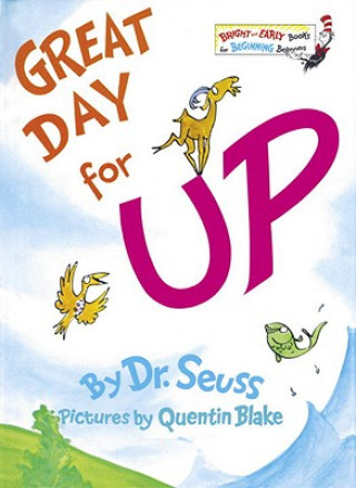 Carte Great Day for Up! Dr. Seuss