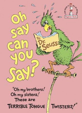 Книга Oh Say Can You Say? Dr. Seuss